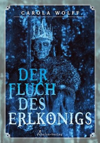 Der Fluch des Erlkönigs Der Fluch des Erlkönigs