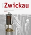 Chronik Zwickau. Bd.2