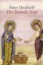Die Stunde Jesu