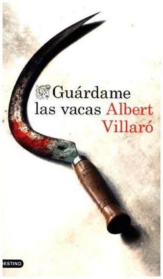 Guárdame las vacas