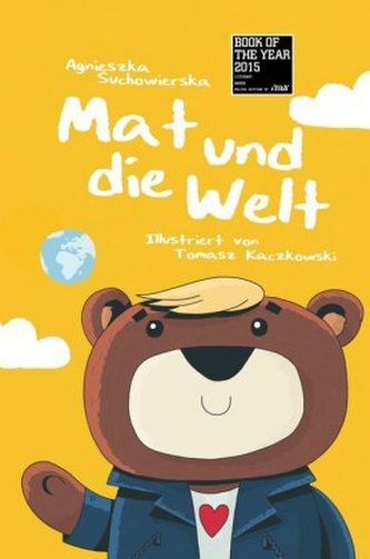 Mat und die Welt Mat und die Welt