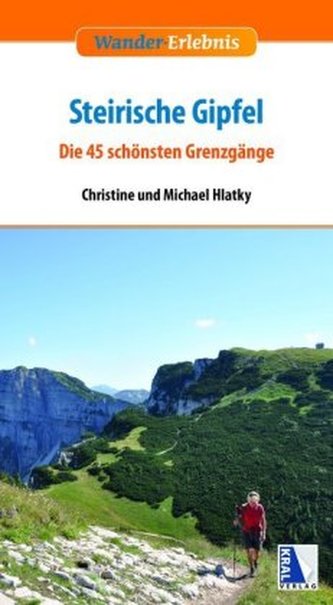 Wander-Erlebnis Steirische Gipfel