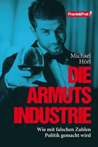 Die Armutsindustrie Die Armutsindustrie