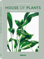 House of Plants