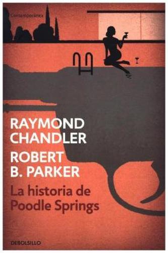 La historia de Poodle Springs