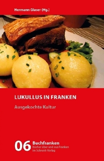 Lukullus in Franken Lukullus in Franken