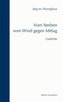 Vom Sterben vom Wind gegen Mittag