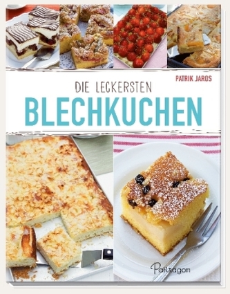 Die leckersten Blechkuchen