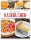 Die leckersten Käsekuchen