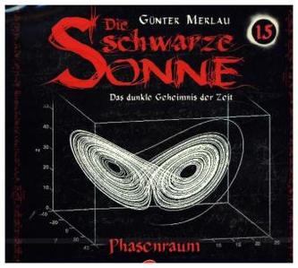 Die schwarze Sonne - Phasenraum, Audio-CD