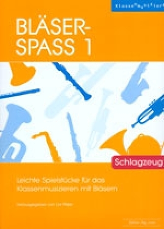 Bläser-Spass 1 - Schlagzeug