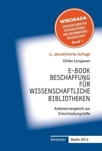 E-Book Beschaffung für Wissenschaftliche Bibliotheken E-Book Beschaffung für Wissenschaftliche Bibliotheken