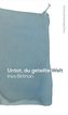 Untot, du geteilte Welt