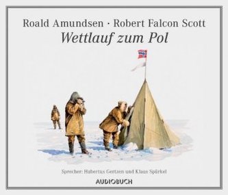 Wettlauf zum Pol, 1 Audio-CD