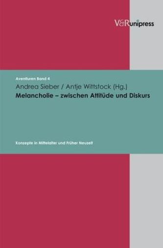 Melancholie - zwischen Attitüde und Diskurs