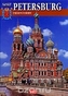 Sankt Petersburg und seine Vororte. Sankt-Peterburg i prigorody