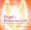 Engel - Brücke ins Licht, 1 Audio-CD
