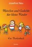 Märchen und Gedichte für kleine Kinder