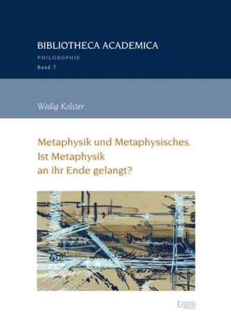 Metaphysik und Metaphysisches