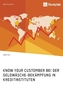 Know Your Customer bei der Geldwäsche-Bekämpfung in Kreditinstituten