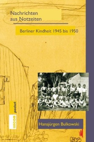 Nachrichten aus Notzeiten