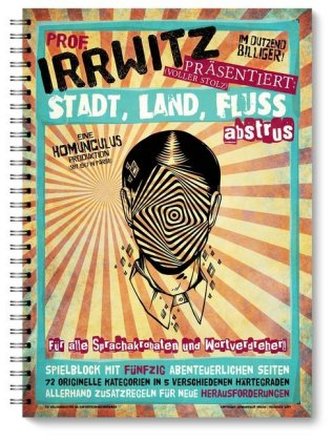 Prof. Irrwitz präsentiert: Stadt, Land, Fluss abstrus (Spiel) Prof. Irrwitz präsentiert: Stadt, Land, Fluss abstrus (Spiel)