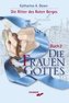Die Ritter des Roten Berges - Die Frauen Gottes
