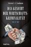 Das Gesicht der Wirtschaftskriminalität - Trust me