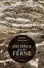 Dichten aus der Ferne