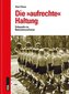 Die »aufrechte« Haltung