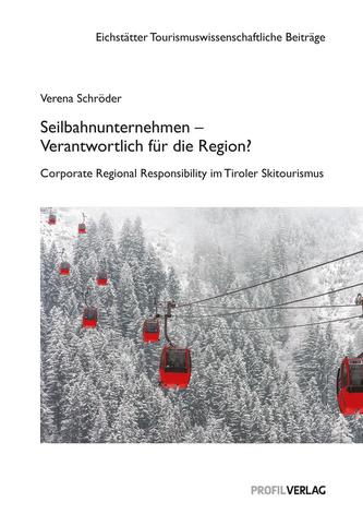 Seilbahnunternehmen - Verantwortlich für die Region?