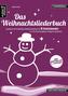 Das Weihnachtsliederbuch - für B-Instrumente (Tenorsax, Trompete, Klarinette)