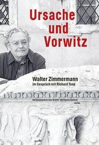 Ursache und Vorwitz