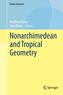 Nonarchimedean and Tropical Geometry