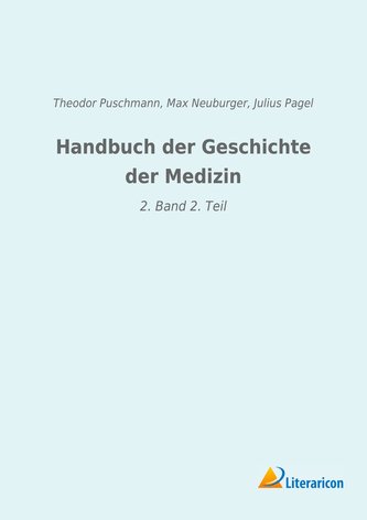 Handbuch der Geschichte der Medizin
