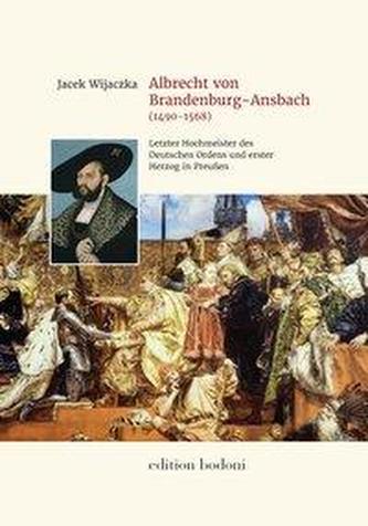 Albrecht von Brandenburg-Ansbach (1490-1568)