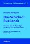 Das Schicksal Russlands