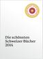 Die schönsten Schweizer Bücher 2014