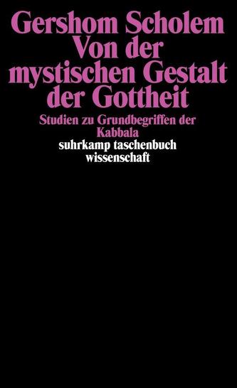 Von der mystischen Gestalt der Gottheit