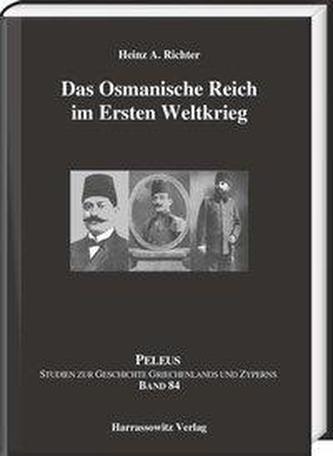 Das Osmanische Reich im Ersten Weltkrieg