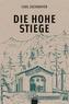 Die hohe Stiege