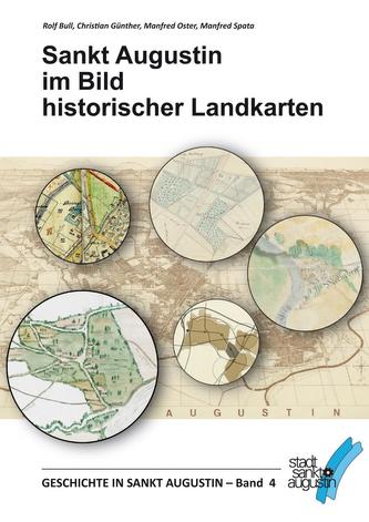 Sankt Augustin im Bild historischer Landkarten