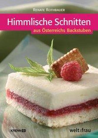 Rothbauer, R: Himmlische Schnitten
