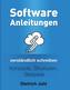 Software-Anleitungen verständlich schreiben