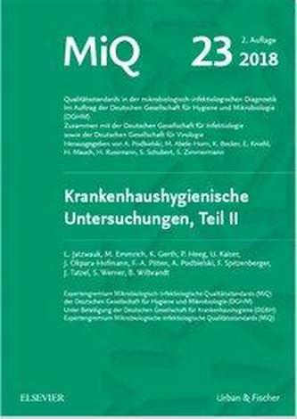 MIQ 23: Krankenhaushygienische Untersuchungen, Teil II