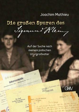 Die großen Spuren des Sigmund Klein