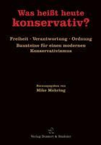 Was heißt heute konservativ?