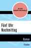 Fünf Uhr Nachmittag