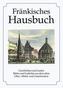 Fränkisches Hausbuch