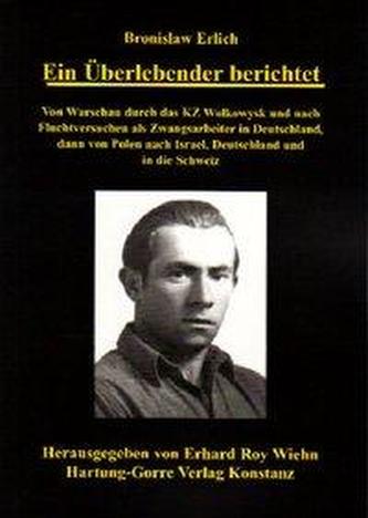 Ein Überlebender berichtet